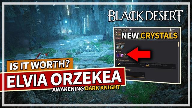 Is Elvia Orzekea Worth Your Time? 789 GS Awakening DK | Black Desert