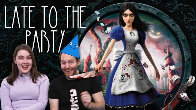 Let's Play Alice: Madness Returns - Late to the Party