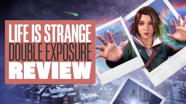 Life is Strange: Double Exposure Review