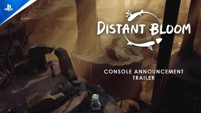 Distant Bloom - Announcement Trailer | PS5 & PS4 Games