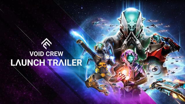 Void Crew - 1.0 Launch Trailer