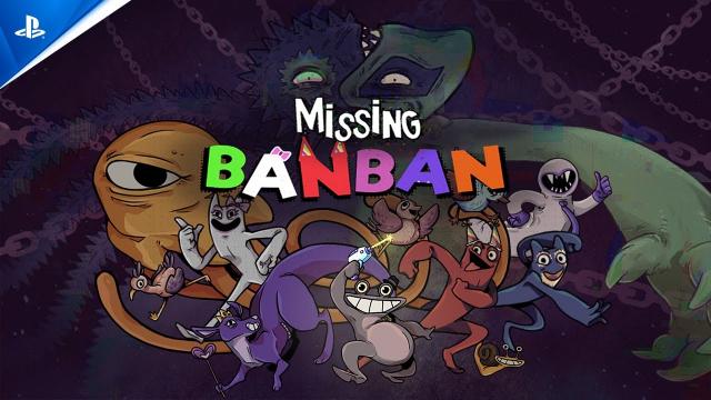 Missing Banban - Reveal Trailer | PS5 & PS4 Games